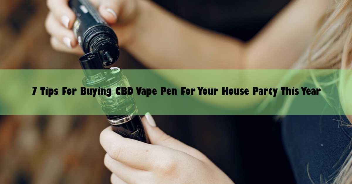 7-tips-for-buying-cbd-vape-pen.jpg