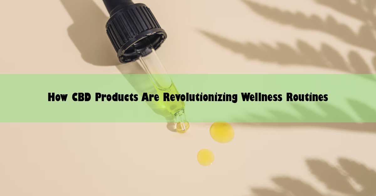 how-cbd-products-are-revolutionizing.jpg